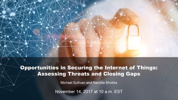 Challenges Into Opportunities: Takeaways From IoT Security Webinar